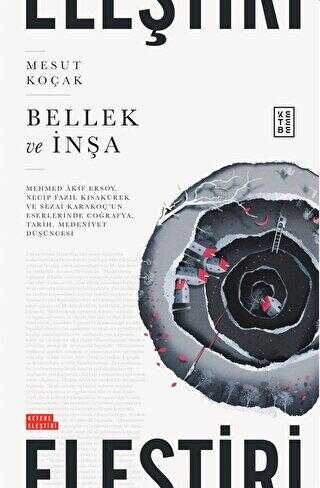 Bellek ve İnşa - Ketebe Yayınları