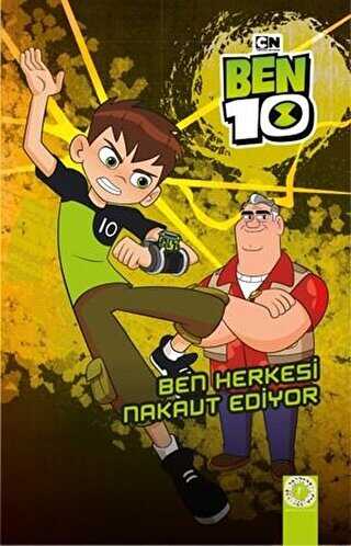 Ben 10 - Ben Herkesi Nakavt Ediyor - Artemis Yayınları