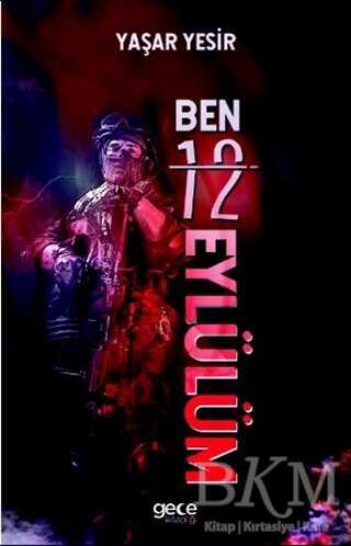 Ben 12 Eylülüm - Gece Kitaplığı