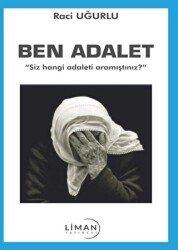 Ben Adalet - Liman Yayınevi