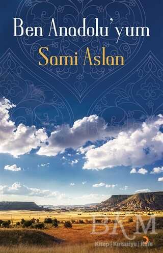 Ben Anadolu’yum - Cinius Yayınları