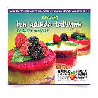 Ben Aslında Tatlıyım - I`m Sweet Actually - Tortuga
