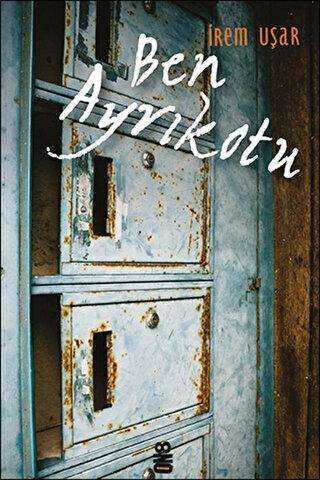 Ben Ayrıkotu - On8 Kitap