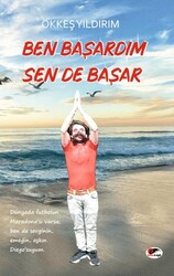 Ben Başardım Sen De Başar - Kırmızı ve Siyah Yayınevi