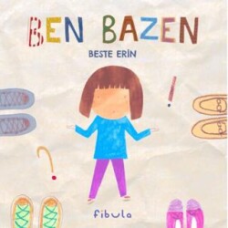 Ben Bazen - Fibula Yayıncılık