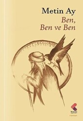 Ben, Ben ve Ben - Klaros Yayınları