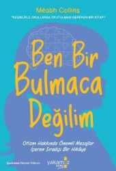 Ben Bir Bulmaca Degˆilim - Yakamoz Yayınevi