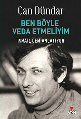 Ben Böyle Veda Etmeliyim - Can Yayınları
