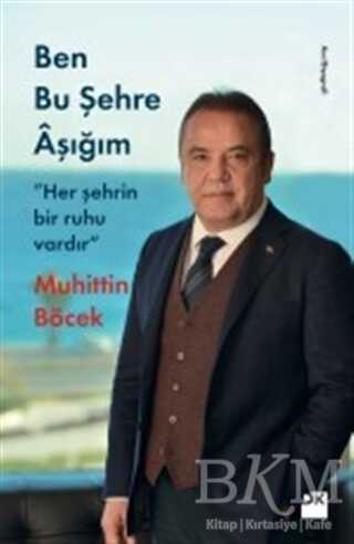 Ben Bu Şehre Aşığım - Doğan Kitap