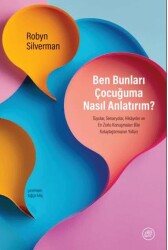 Ben Bunları Çocuğuma Nasıl Anlatırım? - Düşbaz Kitaplar