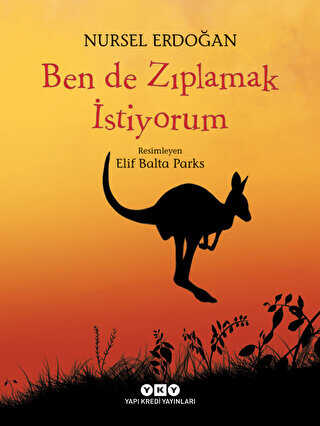 Ben de Zıplamak İstiyorum - Yapı Kredi Yayınları