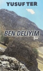 Ben Deliyim - Liman Yayınevi