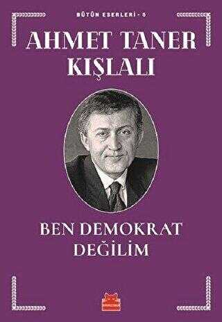 Ben Demokrat Değilim - Kırmızı Kedi Yayınevi