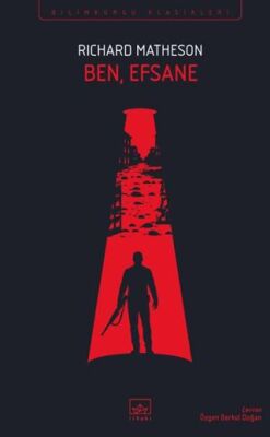 Ben, Efsane - 1