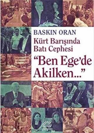 Ben Ege`de Akilken - İletişim Yayınevi