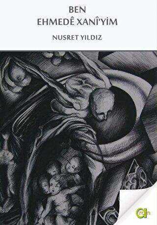 Ben Ehmede Xani`yim - Aram Yayınları