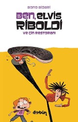 Ben, Elvis Riboldi ve Çin Restoranı - Dürbün Kitap