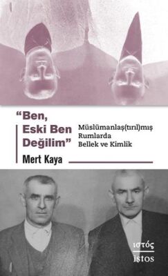 Ben Eski Ben Değilim - 1