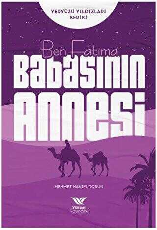 Ben Fatıma Babasının Annesi - Yüksel Yayıncılık