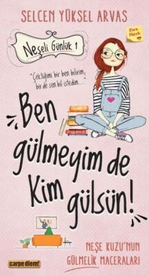 Ben Gülmeyim de Kim Gülsün! - Neşeli Günlük - 1