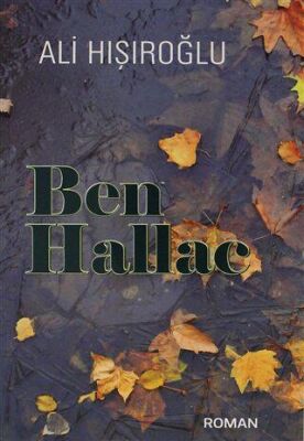 Ben Hallaç - 1