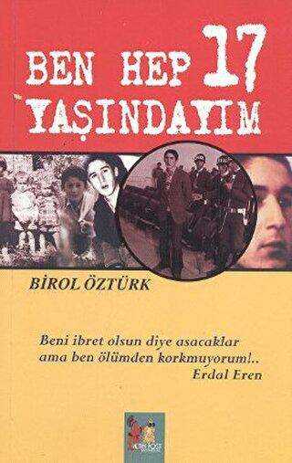 Ben Hep 17 Yaşındayım - Altın Post Yayıncılık