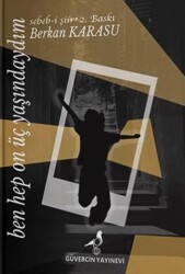 Ben Hep On Üç Yaşındaydım - Güvercin Yayınevi