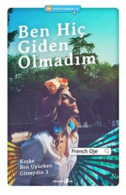 Ben Hiç Giden Olmadım kapağı