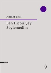 Ben Hiçbir Şey Söylemedim - EVEREST YAYINLARI