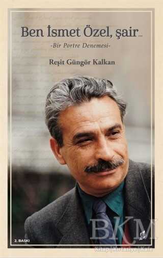 Ben İsmet Özel, Şair - Okur Kitaplığı