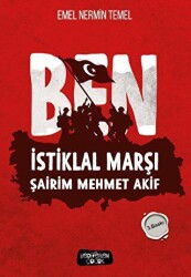 Ben - İstiklal Marşı Şairim Mehmet Akif - Yediveren Çocuk