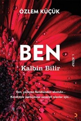 Ben Kalbin Bilir - Cinius Yayınları