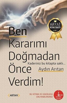 Ben Kararımı Doğmadan Önce Verdim! kapağı