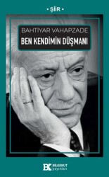 Ben Kendimin Düşmanı - Bilgekut Yayınları