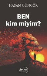 Ben kim miyim? - Liman Yayınevi