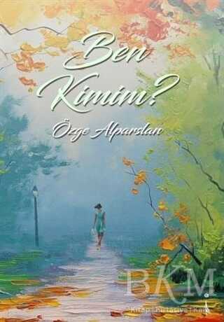 Ben Kimim ? - İkinci Adam Yayınları