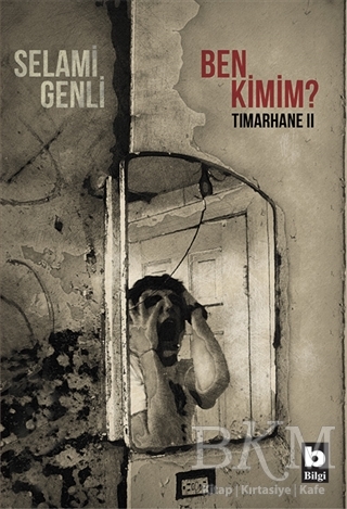 Ben Kimim? - Bilgi Yayınevi