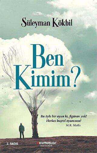 Ben Kimim? - Okumuşlar Yayıncılık