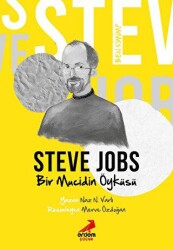 Ben Kimim? - Bir Mucidin Öyküsü Steve Jobs - Erdem Çocuk