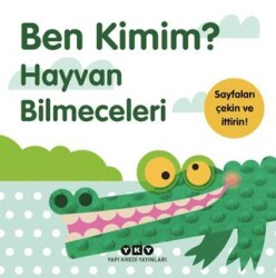 Ben Kimim? - Hayvan Bilmeceleri - Yapı Kredi Yayınları