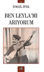 Ben Leyla’mı Arıyorum - İzan Yayıncılık
