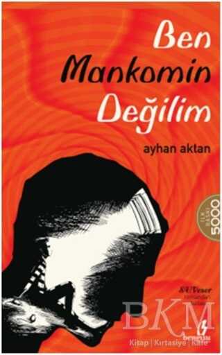 Ben Mankomin Değilim - Bengisu Yayınları
