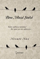 Ben Mazi Şairi - İkinci Adam Yayınları
