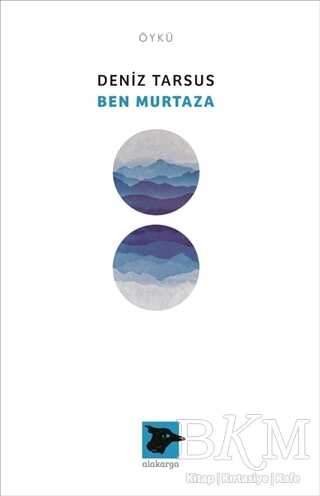Ben Murtaza - Alakarga Sanat Yayınları
