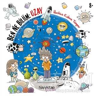 Ben Ne Biliim: Uzay - Hayykitap