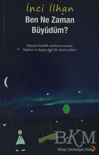 Ben Ne Zaman Büyüdüm? - Cinius Yayınları