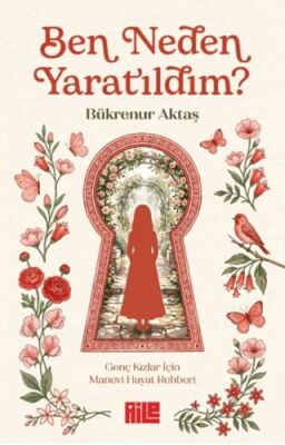 Ben Neden Yaratıldım? - 1