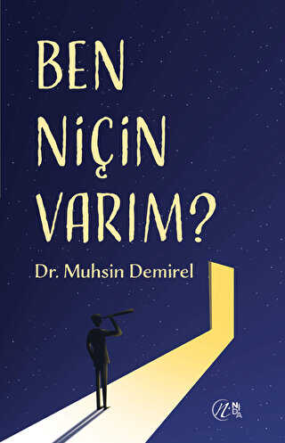 Ben Niçin Varım? - Nida Yayıncılık