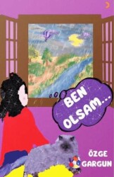 Ben Olsam… - Cinius Yayınları