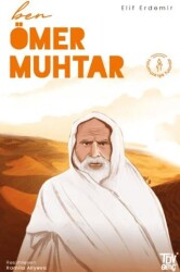 Ben Ömer Muhtar - Türkiye Diyanet Vakfı Yayınları